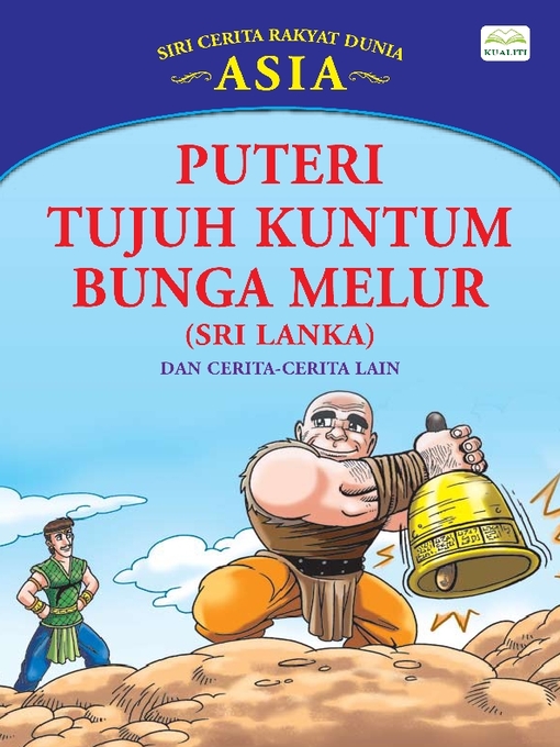 Title details for Puteri Tujuh Kuntum Bunga Melur (sri Lanka) Dan Cerita-Cerita Lain by Sulaiman Zakaria - Available